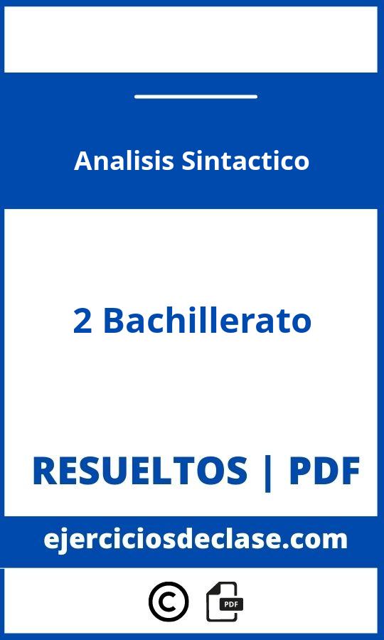 Analisis Sintactico 2 Bachillerato Ejercicios Resueltos Pdf