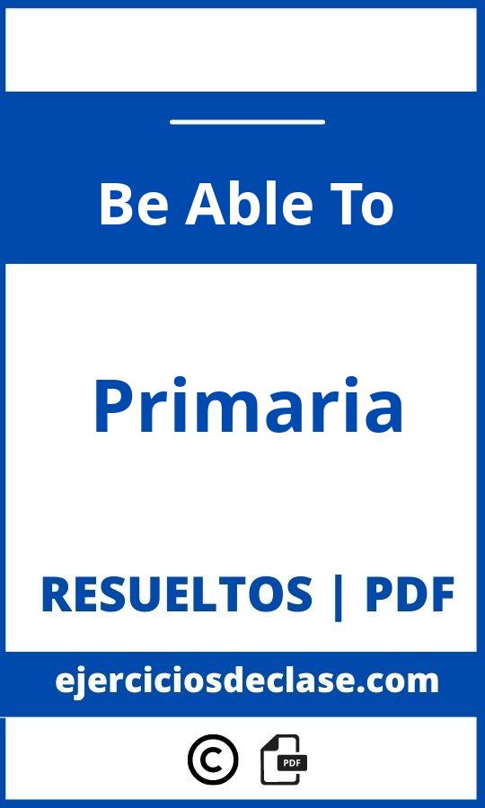 Be Able To Ejercicios Primaria Pdf