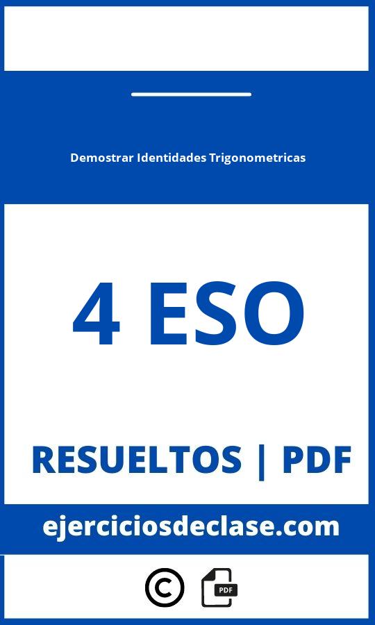 Demostrar Identidades Trigonométricas Ejercicios Resueltos Pdf 4 Eso