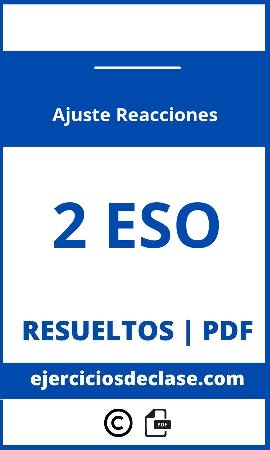 Ejercicios Ajuste Reacciones 2 Eso Pdf