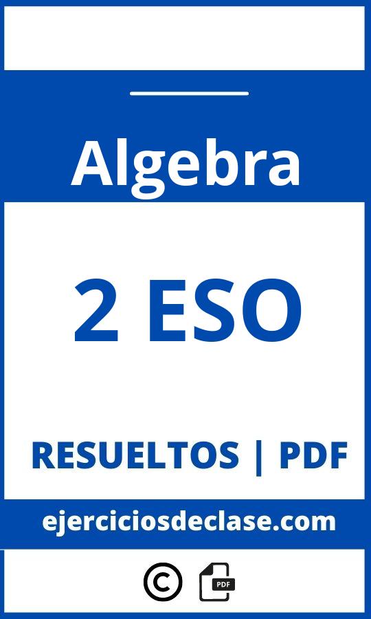Ejercicios Algebra 2 Eso Pdf Con Soluciones