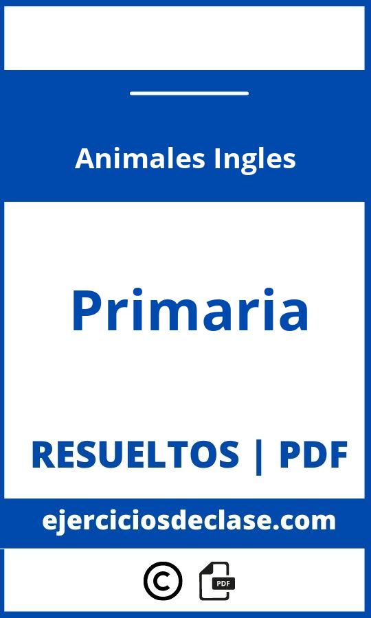 Ejercicios Animales Ingles Primaria Pdf