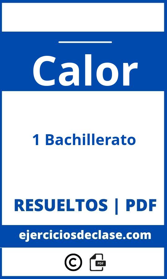 Ejercicios Calor 1O Bachillerato Pdf