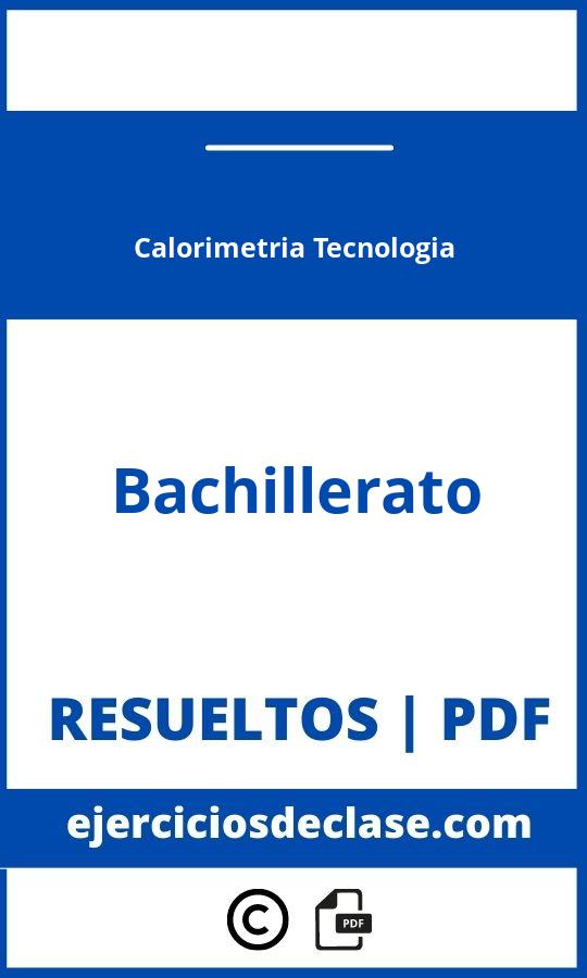 Ejercicios Calorimetria Tecnologia Bachillerato Pdf