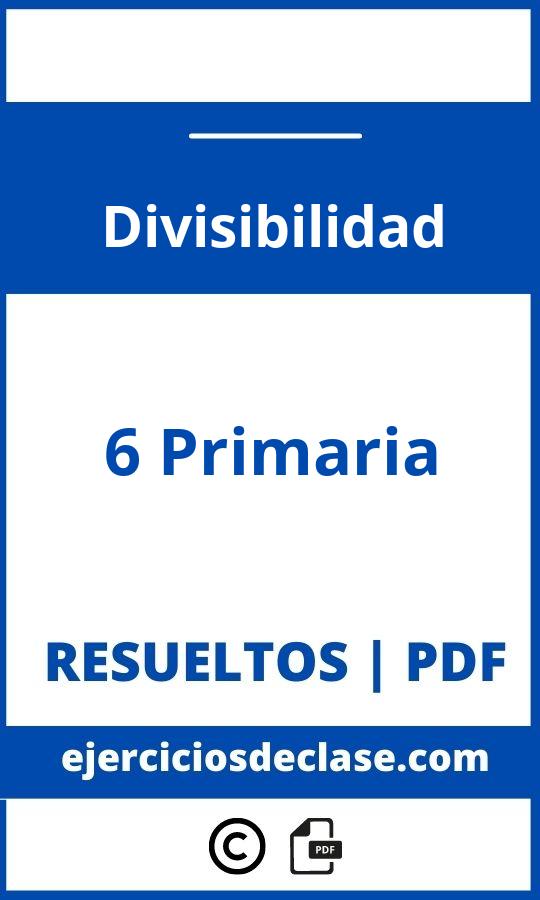 Ejercicios De Divisibilidad 6O Primaria Pdf