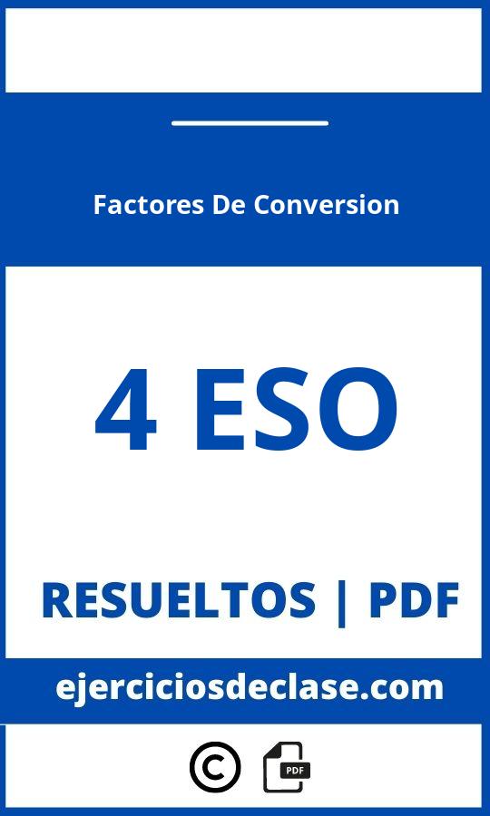 Ejercicios De Factores De Conversion 4 Eso Pdf