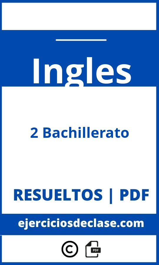 Ejercicios De Ingles 2 Bachillerato Con Soluciones Pdf