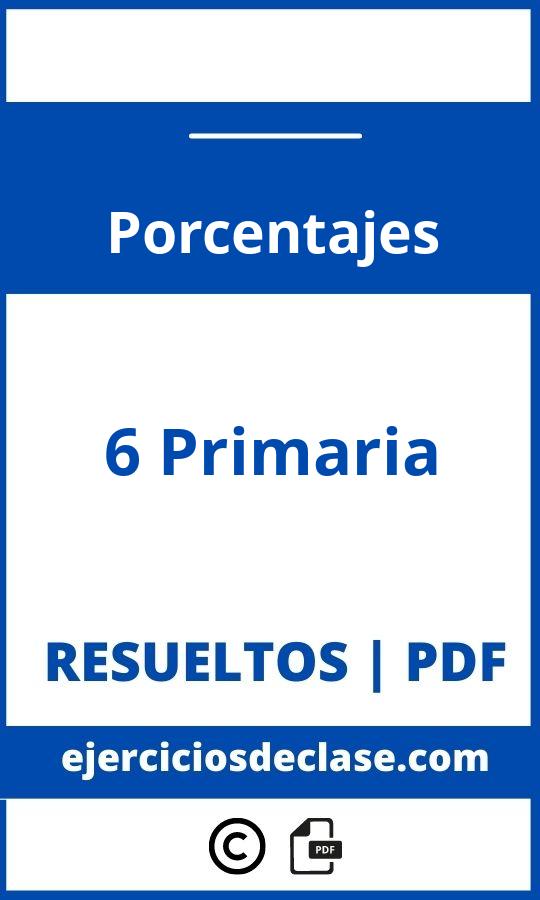 Ejercicios De Porcentajes 6O Primaria Pdf
