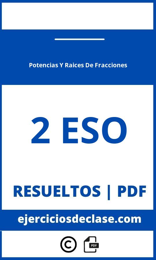 Ejercicios De Potencias Y Raices De Fracciones 2 Eso Pdf