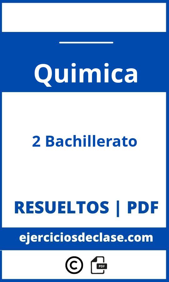 Ejercicios De Quimica 2O Bachillerato Pdf
