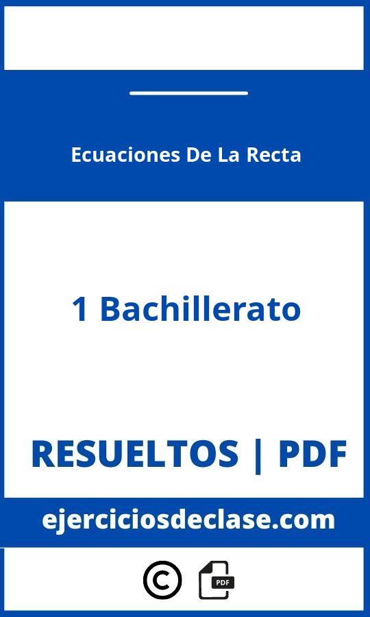 Ejercicios Ecuaciones De La Recta 1 Bachillerato Pdf