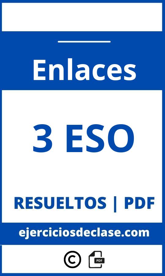 Ejercicios Enlaces 3 Eso Pdf