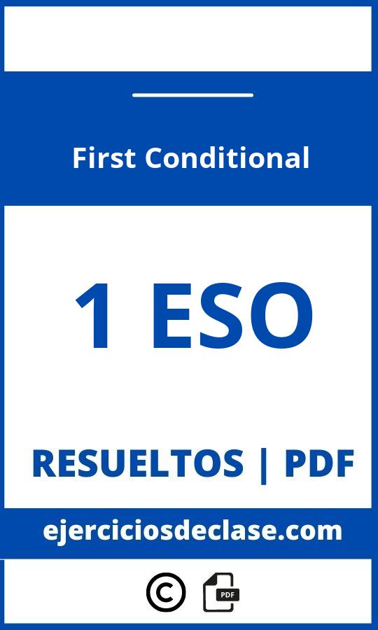 Ejercicios First Conditional 1 Eso Pdf