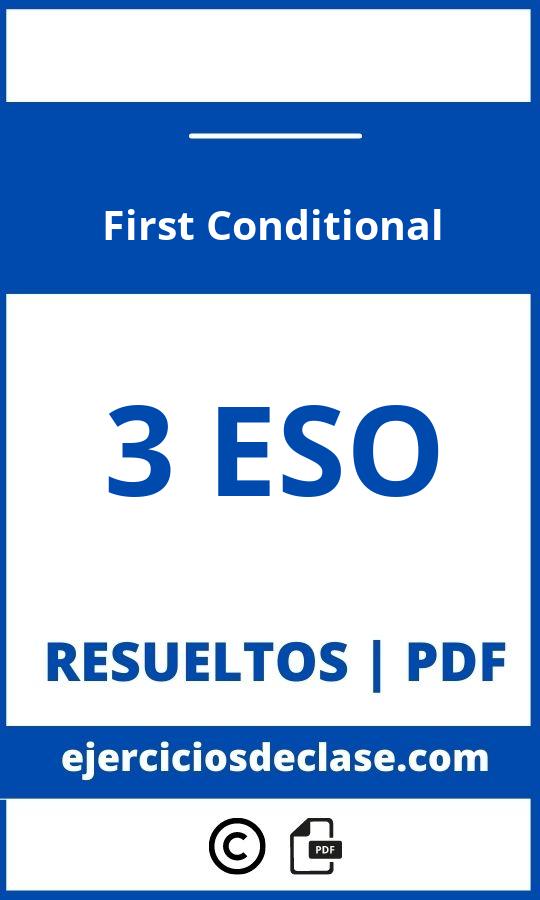 Ejercicios First Conditional 3 Eso Pdf