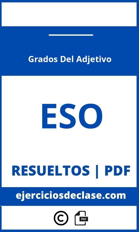 Ejercicios Grados Del Adjetivo Eso Pdf