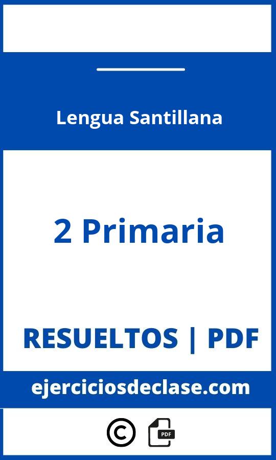 Ejercicios Lengua 2 Primaria Santillana Pdf