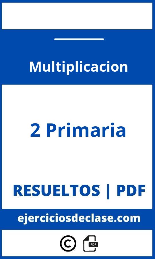 Ejercicios Multiplicacion 2 Primaria Pdf