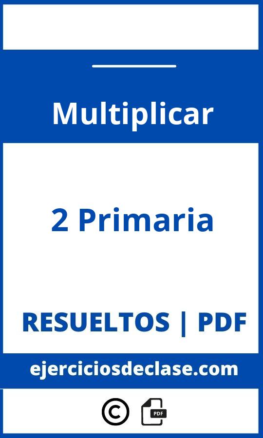 Ejercicios Multiplicar 2 Primaria Pdf