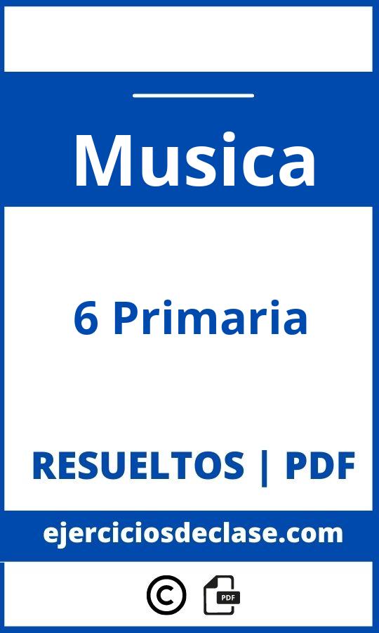 Ejercicios Musica 6 Primaria Pdf