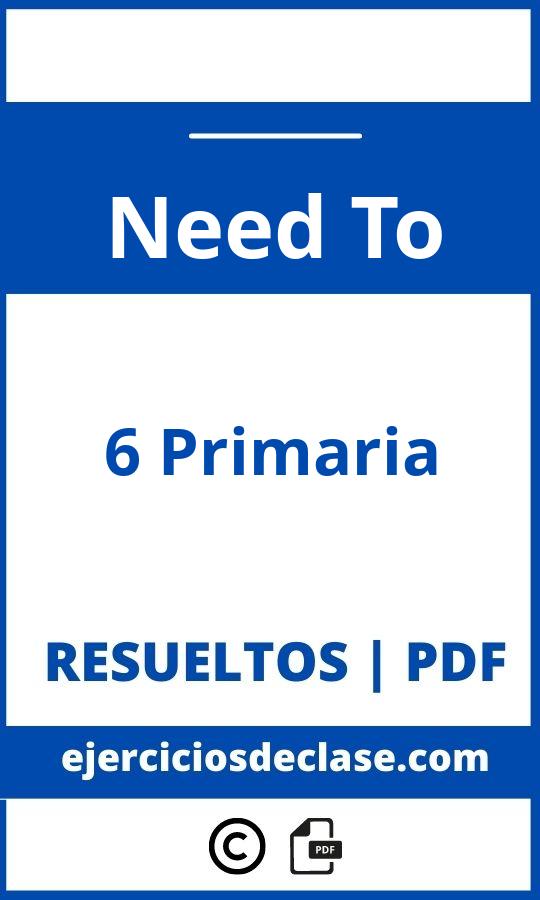 Ejercicios Need To 6 Primaria Pdf