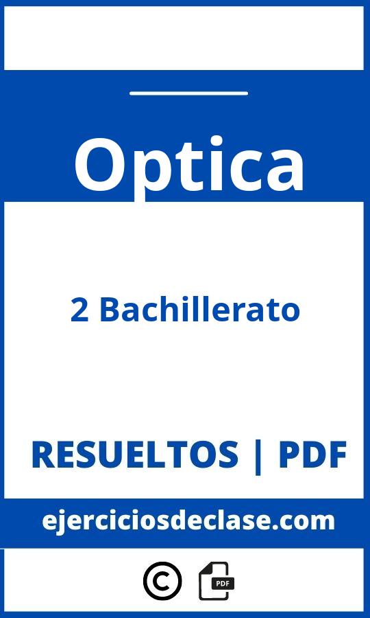 Ejercicios Optica 2 Bachillerato Pdf