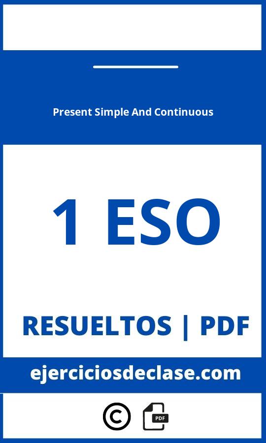 Ejercicios Present Simple And Continuous 1 Eso Pdf