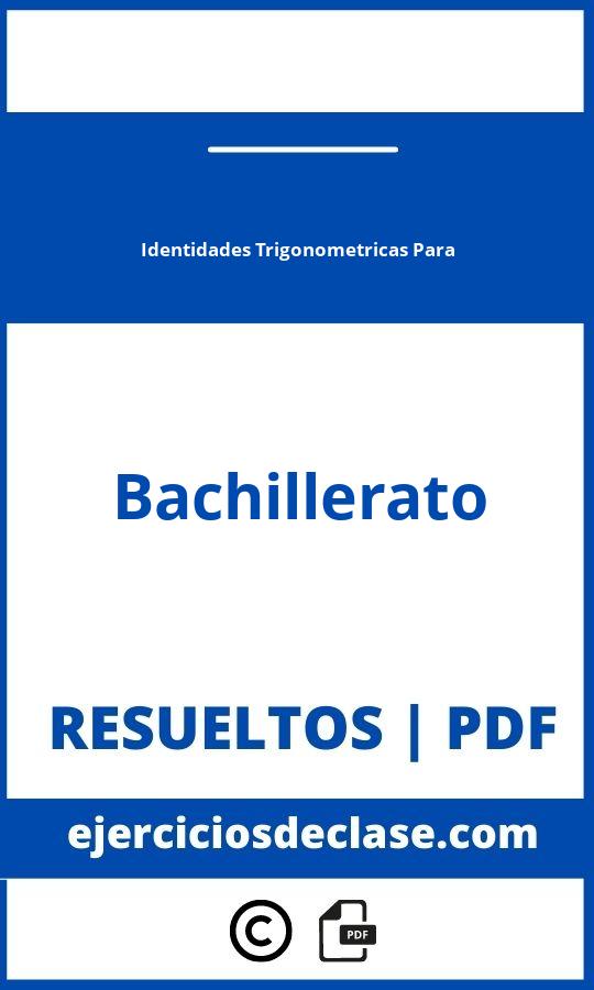 Ejercicios Resueltos De Identidades Trigonométricas Para Bachillerato Pdf