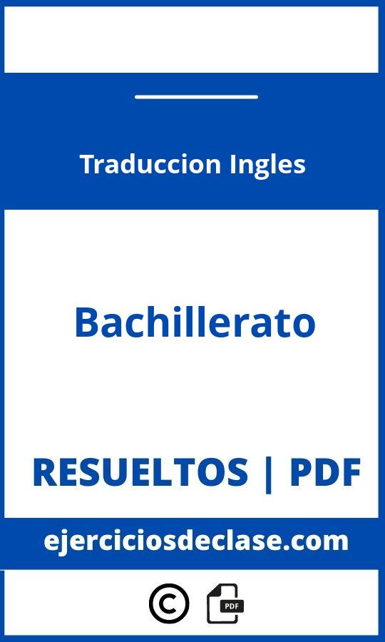 Ejercicios Traduccion Ingles Bachillerato Pdf